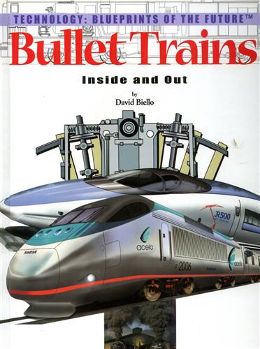Biello,David. - Bullet Trains: inside and out. ull-color Photographs, Glossar