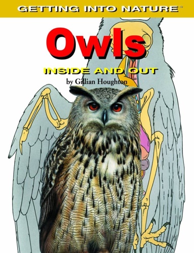 Houghton,Gillian. - Owls. Inside and out.
