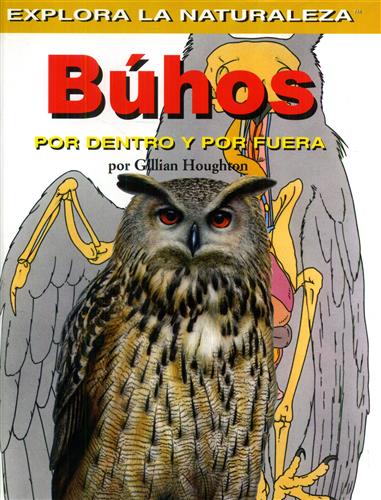 Houghton,Gillian. - Buhos. Por dentro y por fuera.