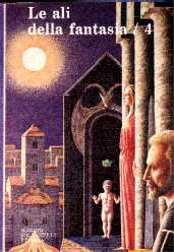 -- - Le ali della fantasia 4. Racconti finalisti del premio di narrativa fantastica J.R.R Tolkien 1983. --Introduzione. Conversazione