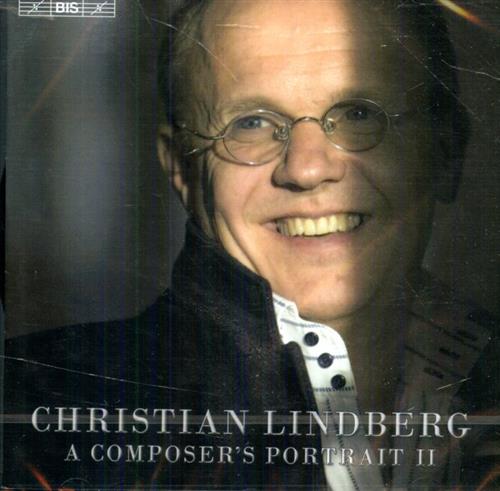 Lindberg,Christian (b.1958). - A Composer's Portrait II.