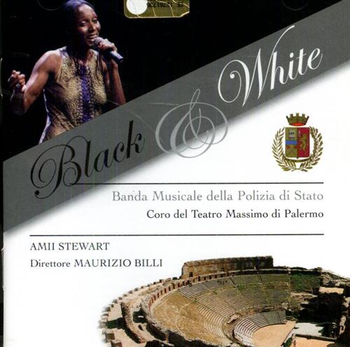 Stewart,Amii. - Black and White. Banda Musicale della Polizia d