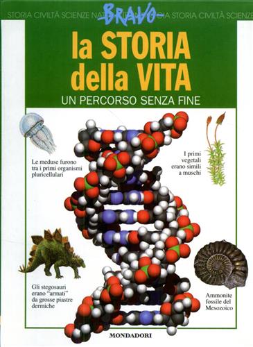 Bertolucci,Cristiano. - La storia della vita. Un percorso senza fine.