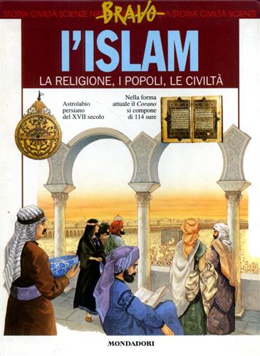 Mancini,Roberto. Ricciardelli,Fabrizio. - L'Islam. La religione, i popoli, le civilt.