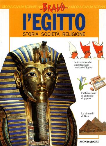 Rossi,Renzo. - L'Egitto. Storia, societ, religione.