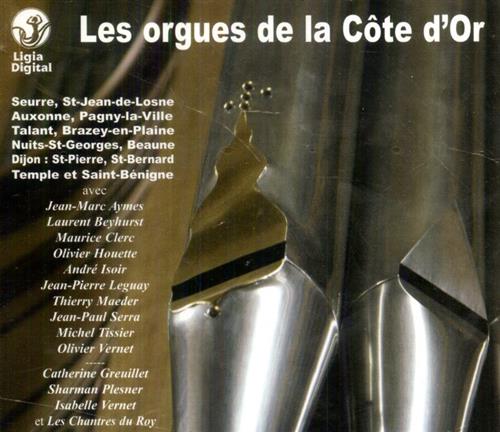 -- - Les Orgues De La Cote D'Or. Jean Marc Aymes Laurent Beyhu