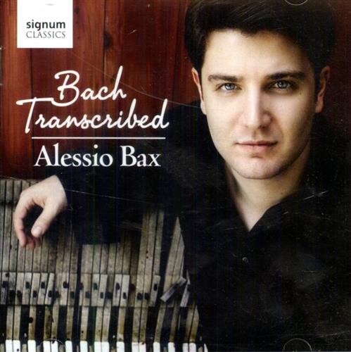 Bax,Alessio. - Bach Transcribed. Alessio Bax - piano