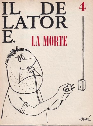 -- - Il delatore. N.4: La morte. Pubblicazione trimestrale di d