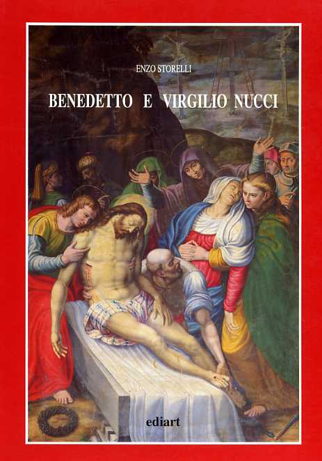 Storelli,Enzo. - Benedetto e Virgilio Nucci.