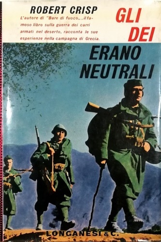 Crisp,Robert. - Gli dei erano neutrali.