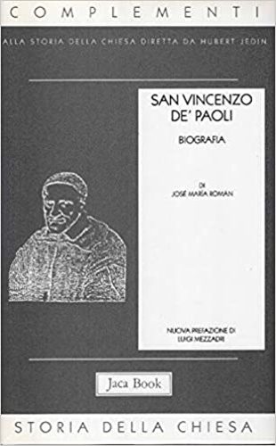 Roman,Jose Maria. - San Vincenzo de' Paoli biografia.