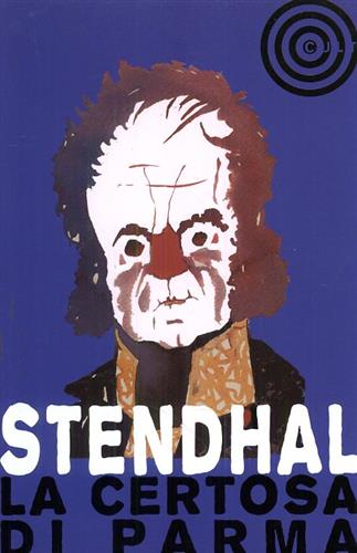 Stendhal. - La certosa di Parma.