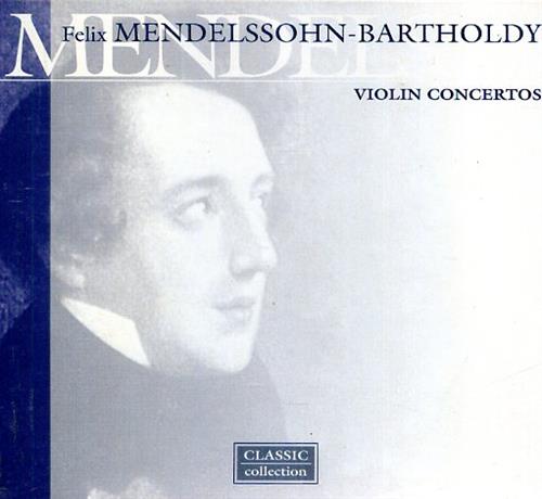 Mendelssohn-Bartholdy,Felix. - Violin Concertos. Emmy Verhey - violin (1-3) Bu