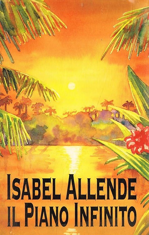 Allende,Isabel. - Il piano infinito.