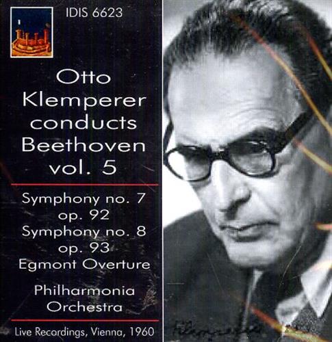 Van Beethoven,Ludwig. - Otto Klemperer conducts Beethoven. Vol.5. Live Recordings, Vienna, 1960. Symphony no. 7 op. 92 Symphon