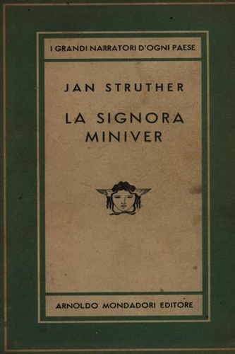 Struther,Jan. - La signora Miniver.