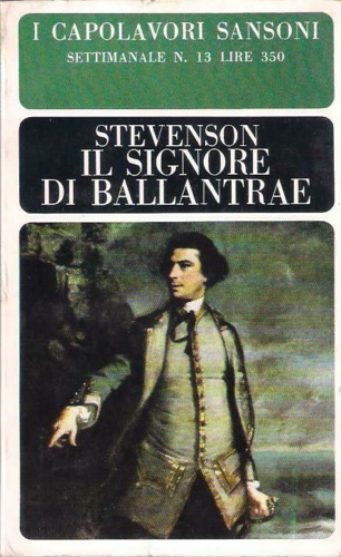 Stevenson, Robert Louis. - Il signore di Ballantrae.