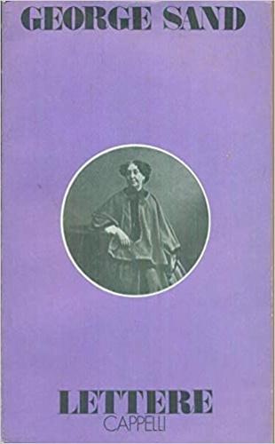 Sand,George (Dupin,Amantine Aurore Lucile). - Lettere.