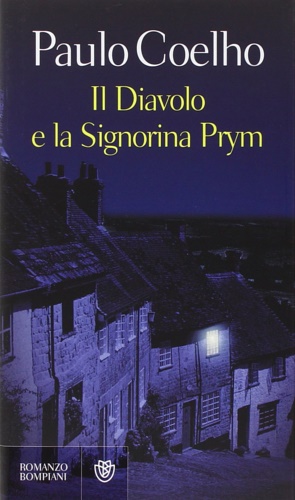 Coelho,Paulo. - Il diavolo e la signorina Prym.