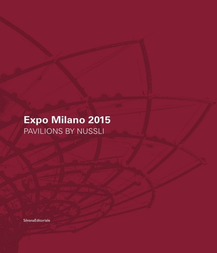 -- - Expo Milano 2015. Pavilions By Nussli.