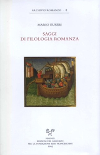 Eusebi,Mario. - Saggi di filologia romanza.