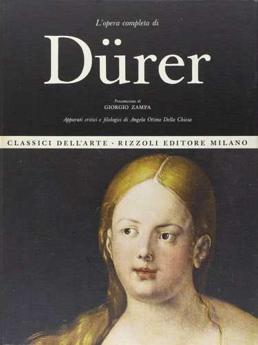 Ottino della Chiesa,Angela. - L'opera completa di Durer.