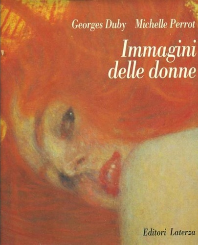 Duby,Georges. Perrot,Michelle. - Immagini delle donne.
