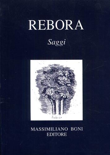 Rebora,Clemente. - Saggi.