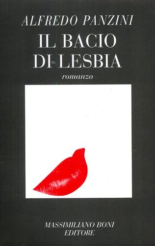 Panzini,Alfredo. - Il bacio di Lesbia.