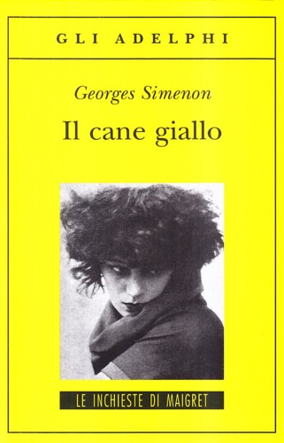 Simenon,Georges. - Il cane giallo.