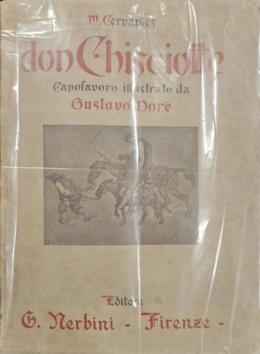Cervantes De Saavedra,Miguel. - Don Chisciotte.
