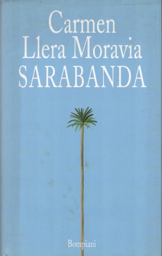 Moravia Llera,Carmen. - Sarabanda.