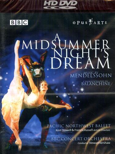 Mendelssohn,Felix. - A Midsummer Night's Dream. Ballet in Two Acts and Six Scenes. Coreography by George Balanchi