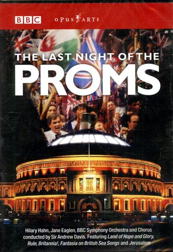 -- - The Last Night of the Proms. Hilary Hahn Jane Eaglen BBC