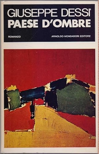 Dess,Giuseppe. - Paese d'ombre.