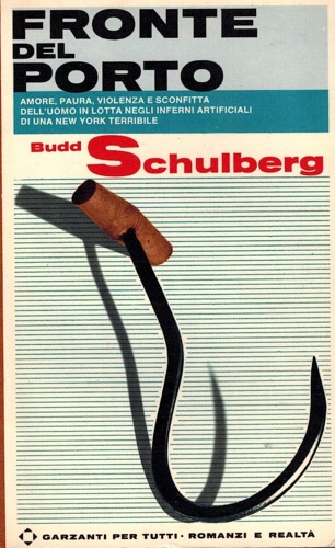 Schulberg,Budd. - Fronte del porto.