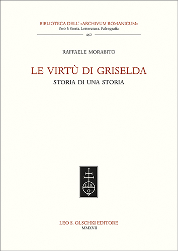 Morabito,Raffaele. - Le virt di Griselda. Storia di una storia.