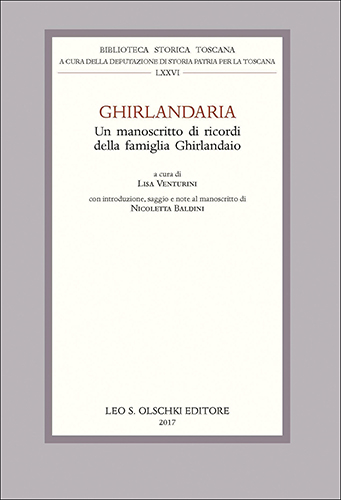 -- - Ghirlandaria. Un manoscritto di ricordi della famiglia Ghirlandaio.
