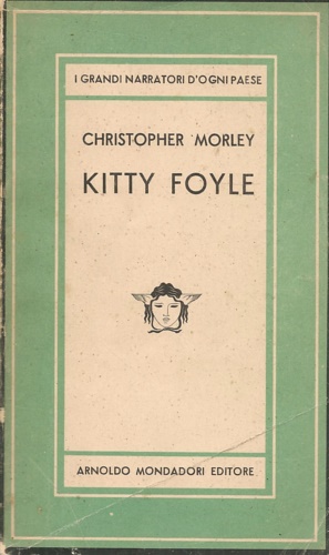 Morley, Christopher. - Kitty Foyle.
