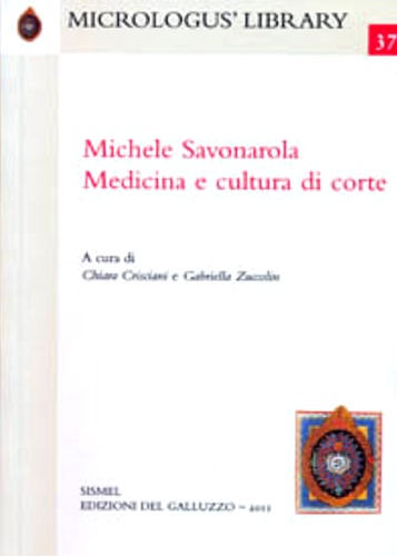 -- - Michele Savonarola. Medicina e cultura di corte.