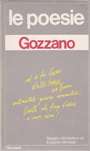 Gozzano,Guido. - Le poesie.