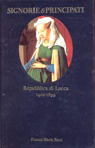 -- - Repubblica di Lucca 1400-1699.