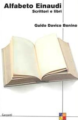 Davico Bonino,Guido. - Alfabeto Einaudi. Scrittori e libri.