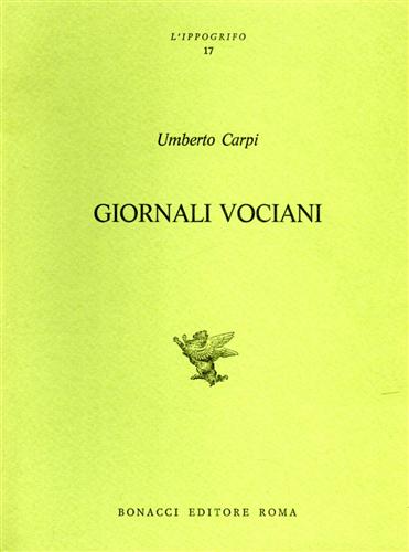 Carpi,Umberto. - Giornali Vociani.