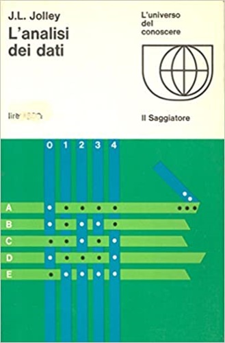 Jolley, John Lionel. - L'analisi dei dati.
