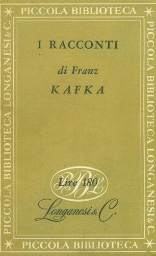 Kafka,Franz. - Racconti.