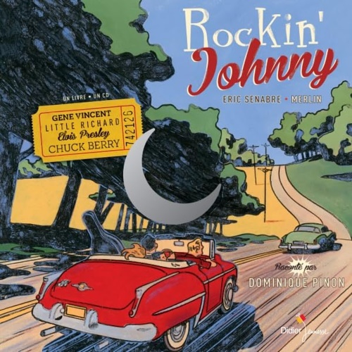 Senabre,Eric. Merlin. Pinon,Dominique. - Rockin' Johnny.