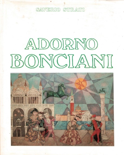 Strati,Saverio. - Adorno Bonciani.