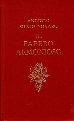 Novaro,Angiolo Silvio. - Il fabbro armonioso.