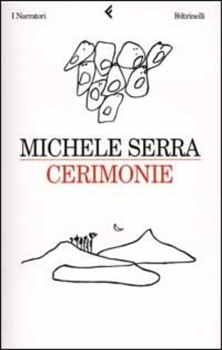 Serra, Michele. - Cerimonie.